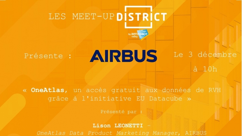 DISTRICT : Meet-up Webinaire Airbus Defence and Space - Intelligenc
